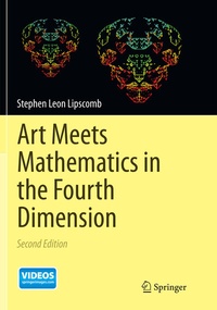 Abbildung von: Art Meets Mathematics in the Fourth Dimension - Springer