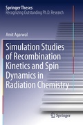 Cover: Simulation Studies of Recombination Kinetics and Spin Dynamics in Radiation Chemistry - Springer