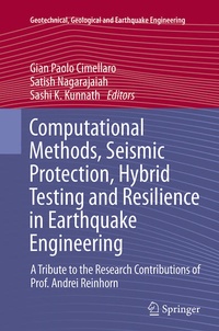 Enlarge image Cover: Computational Methods, Seismic Protection, Hybrid Testing and Resilience in Earthquake Engineering - Springer