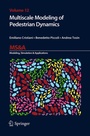Cover: Multiscale Modeling of Pedestrian Dynamics - Springer