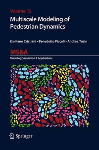 Enlarge image Cover: Multiscale Modeling of Pedestrian Dynamics - Springer
