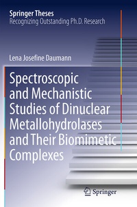 Abbildung von: Spectroscopic and Mechanistic Studies of Dinuclear Metallohydrolases and Their Biomimetic Complexes - Springer