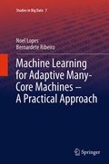 Cover: Machine Learning for Adaptive Many-Core Machines - A Practical Approach - Springer