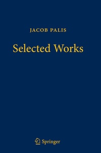 Abbildung von: Jacob Palis - Selected Works - Springer