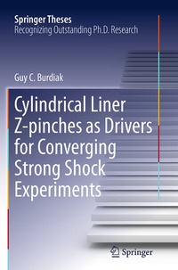 Abbildung von: Cylindrical Liner Z-pinches as Drivers for Converging Strong Shock Experiments - Springer