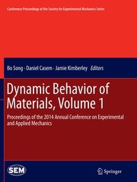 Enlarge image Cover: Dynamic Behavior of Materials, Volume 1 - Springer