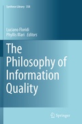 Cover: The Philosophy of Information Quality - Springer