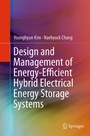 Cover: Design and Management of Energy-Efficient Hybrid Electrical Energy Storage Systems - Springer