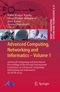 Enlarge image Cover: Advanced Computing, Networking and Informatics- Volume 1 - Springer