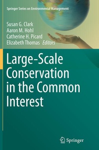 Enlarge image Cover: Large-Scale Conservation in the Common Interest - Springer