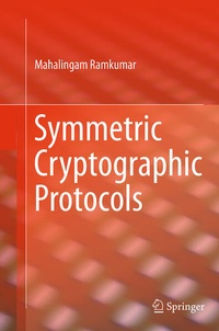 Enlarge image Cover: Symmetric Cryptographic Protocols - Springer