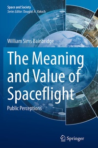 Enlarge image Cover: The Meaning and Value of Spaceflight - Springer
