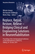 Cover: Replace, Repair, Restore, Relieve - Bridging Clinical and Engineering Solutions in Neurorehabilitation - Springer