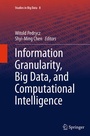 Cover: Information Granularity, Big Data, and Computational Intelligence - Springer