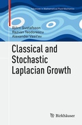 Cover: Classical and Stochastic Laplacian Growth - Birkh&auml;user