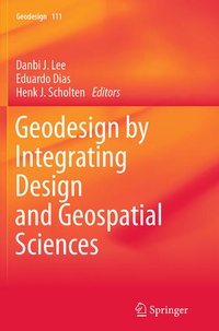 Enlarge image Cover: Geodesign by Integrating Design and Geospatial Sciences - Springer