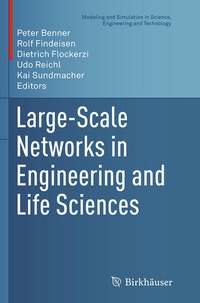 Enlarge image Cover: Large-Scale Networks in Engineering and Life Sciences - Birkhäuser