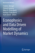Cover: Econophysics and Data Driven Modelling of Market Dynamics - Springer