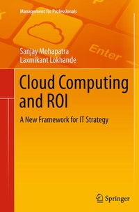 Enlarge image Cover: Cloud Computing and ROI - Springer