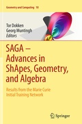Cover: SAGA - Advances in ShApes, Geometry, and Algebra - Springer