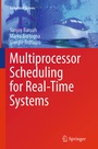 Cover: Multiprocessor Scheduling for Real-Time Systems - Springer