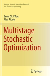 Enlarge image Cover: Multistage Stochastic Optimization - Springer