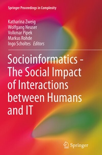 Abbildung von: Socioinformatics - The Social Impact of Interactions between Humans and IT - Springer