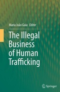 Cover: The Illegal Business of Human Trafficking - Springer