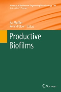 Enlarge image Cover: Productive Biofilms - Springer