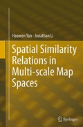 Cover: Spatial Similarity Relations in Multi-scale Map Spaces - Springer