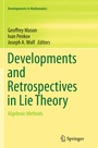 Cover: Developments and Retrospectives in Lie Theory - Springer