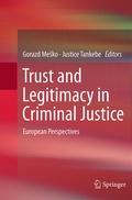 Cover: Trust and Legitimacy in Criminal Justice - Springer