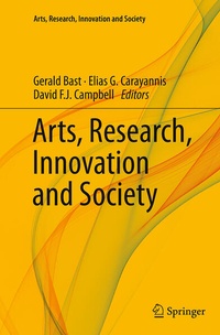 Enlarge image Cover: Arts, Research, Innovation and Society - Springer