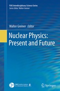Cover: Nuclear Physics: Present and Future - Springer
