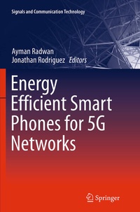 Enlarge image Cover: Energy Efficient Smart Phones for 5G Networks - Springer