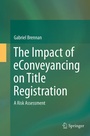 Cover: The Impact of eConveyancing on Title Registration - Springer