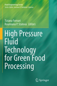 Enlarge image Cover: High Pressure Fluid Technology for Green Food Processing - Springer