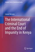 Cover: The International Criminal Court and the End of Impunity in Kenya - Springer