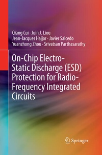 Enlarge image Cover: On-Chip Electro-Static Discharge (ESD) Protection for Radio-Frequency Integrated Circuits - Springer