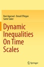 Cover: Dynamic Inequalities On Time Scales - Springer