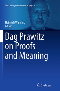 Enlarge image Cover: Dag Prawitz on Proofs and Meaning - Springer