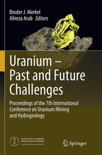 Enlarge image Cover: Uranium - Past and Future Challenges - Springer