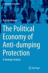 Enlarge image Cover: The Political Economy of Anti-dumping Protection - Springer
