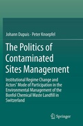 Cover: The Politics of Contaminated Sites Management - Springer