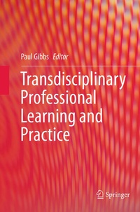 Enlarge image Cover: Transdisciplinary Professional Learning and Practice - Springer