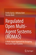 Cover: Regulated Open Multi-Agent Systems (ROMAS) - Springer