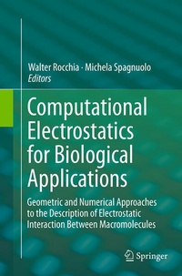 Enlarge image Cover: Computational Electrostatics for Biological Applications - Springer
