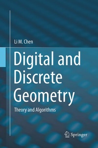 Enlarge image Cover: Digital and Discrete Geometry - Springer