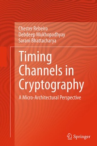 Enlarge image Cover: Timing Channels in Cryptography - Springer