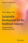 Cover: Sustainable Development for the Healthcare Industry - Springer